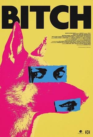 Bitch (2017) BluRay Subtitulados 