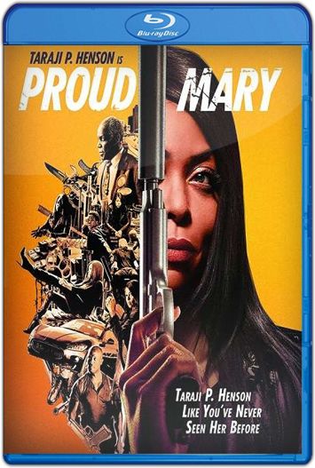 Proud Mary (2018) HD 720p Latino