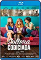 Soltera Codiciada (2018) HD 720p Latino