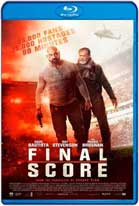Final Score (2018) HD 720p Latino/Subtitulada