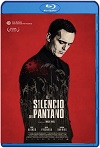 El silencio del pantano (2019) HD 1080p  Castellano