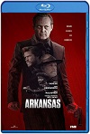 Arkansas (2020) HD 720p Latino