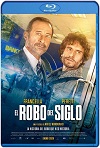 El robo del Siglo (2020) (DVDRIP, 720P LATINO)   El-robo-del-siglo-720