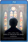 Por la gracia de dios (2018) HD 1080p Latino