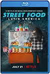 Street Food Latinoamérica Temporada 1 HD 720p Latino