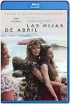 Las hijas de Abril (2017) HD 1080p Latino