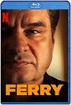 Ferry (2021) HD 720p  Latino