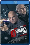 10 minutos para morir (2019) Extendida HD 720p Latino