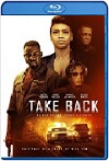Take Back (2021) HD 1080p Latino