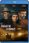 Paradise Highway (2022) HD 1080p 