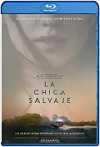 La Chica Salvaje (2022) HD 1080p Latino 