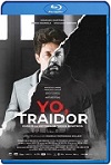 Yo, traidor (2022) HD 1080p Latino 