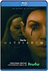 Matriarca (2022) HD 720p Latino 5.1 Dual