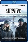 Survive (2022) HD 720p Latino 5.1 Dual