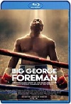 Big George Foreman (2023) HD 1080p Latino