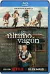 El último vagón (2023) HD 1080p  Latino