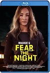 Fear the Night (2023) HD 1080p 