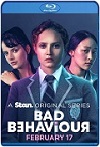 Bad Behaviour Temporada 1 (2023) HD 720p Latino Dual