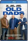 Papás a la antigua (2023) HD 1080p Latino 5.1 Dual
