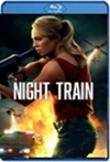 Night Train (2023) HD 1080p