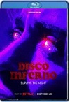 Disco Inferno (2023) HD 1080p Latino 5.1 Dual
