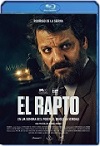 El rapto (2023) HD 720p Latino