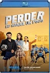 Perder Es Ganar un Poco (2023) HD 1080p y 720p Latino