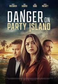 Danger on Party Island 2024 DVDscren