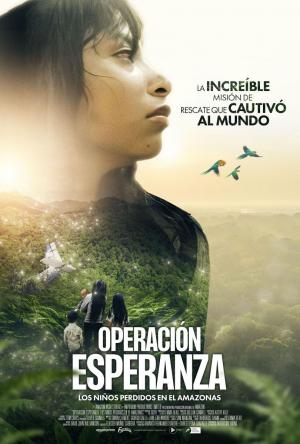 Operación Esperanza: Los niños perdidos en el Amazonas (2024) HD 1080p y 720p Español Latino