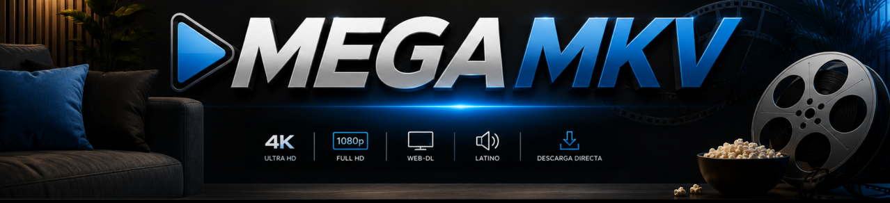 Mega-Mkv