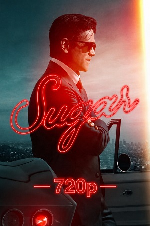 Sugar (2026) WEB-DL 720p Latino Temporada 2