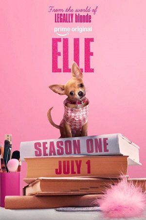 Elle: Legalmente rubia (2026) Temporada 1 WEB-DL 720p Latino Temporada 1